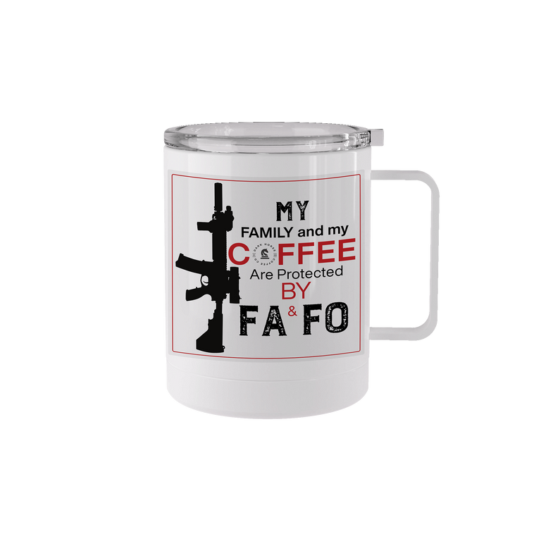 FA&FO Protection 10oz Coffee Tumbler